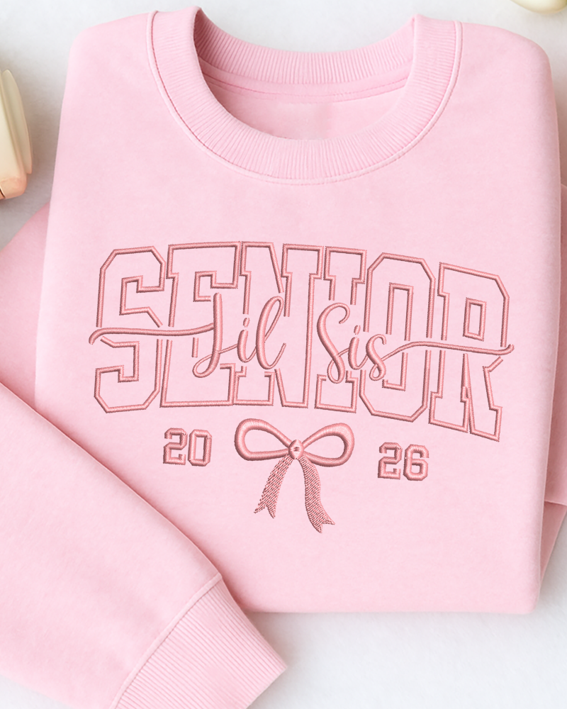 Senior 2026 Lil Sis Embroidered Sweatshirt – Cute Class of 2026 Crewneck with Bow Design
