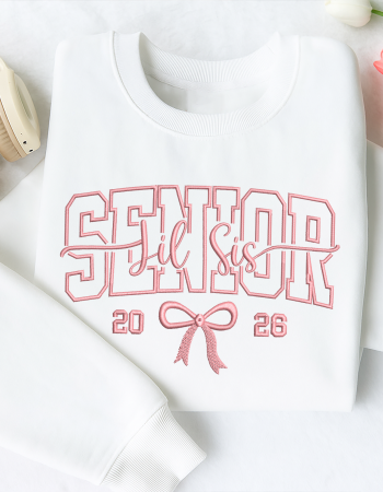 Senior 2026 Lil Sis Embroidered Sweatshirt – Cute Class of 2026 Crewneck with Bow Design