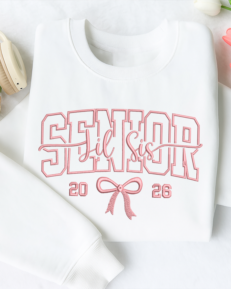 Senior 2026 Lil Sis Embroidered Sweatshirt – Cute Class of 2026 Crewneck with Bow Design