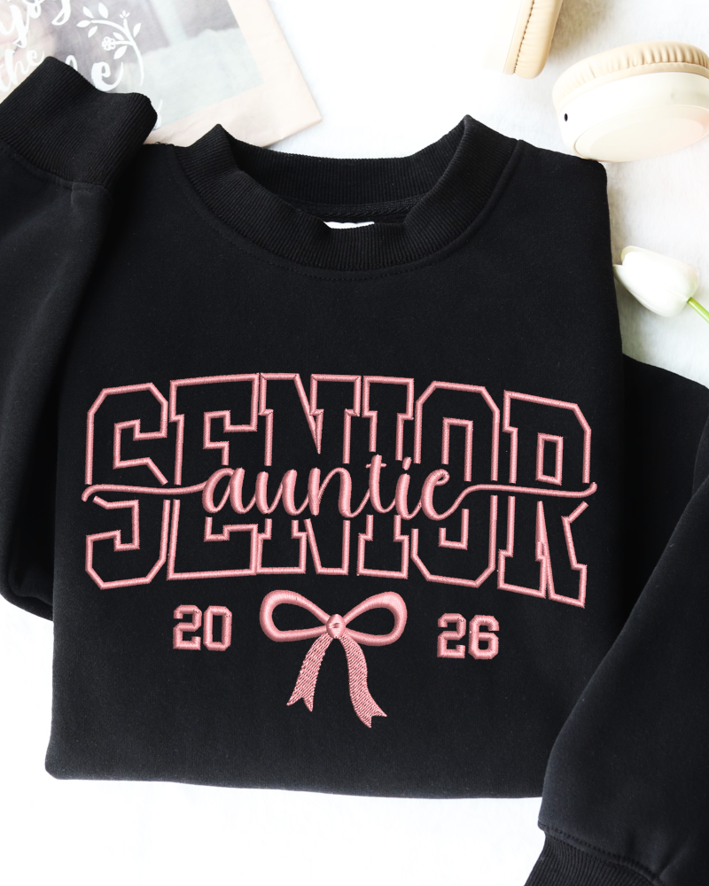 Senior 2026 Auntie Embroidered Sweatshirt – Class of 2026 Crewneck with Pink Bow Design