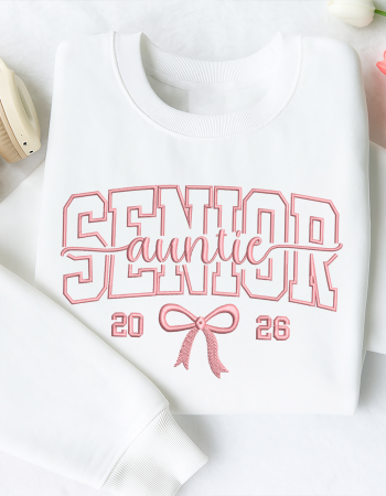Senior 2026 Auntie Embroidered Sweatshirt – Class of 2026 Crewneck with Pink Bow Design