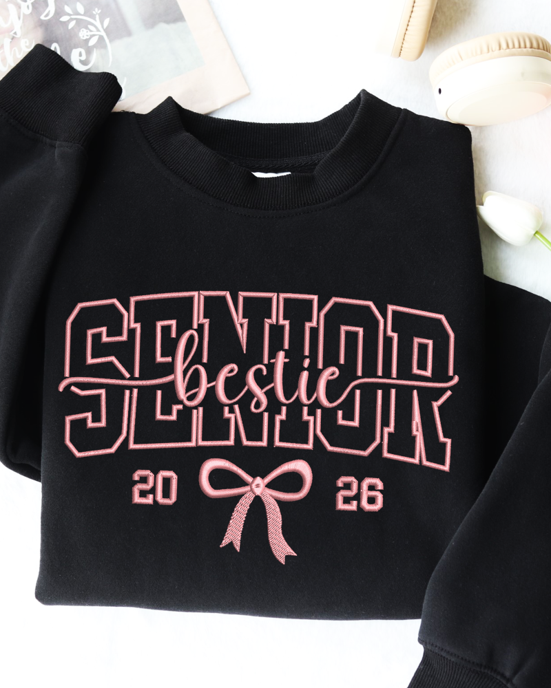 Senior 2026 Bestie Embroidered Sweatshirt – Class of 2026 Crewneck with Pink Bow Design