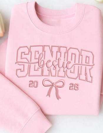 Senior 2026 Bestie Embroidered Sweatshirt – Class of 2026 Crewneck with Pink Bow Design