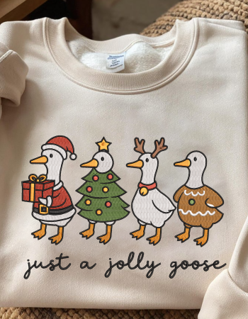 Just a Jolly Goose Embroidered Sweatshirt – Funny Christmas Holiday Crewneck