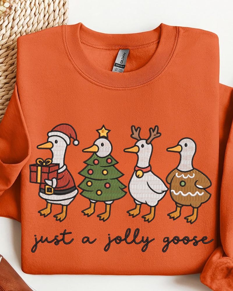Just a Jolly Goose Embroidered Sweatshirt – Funny Christmas Holiday Crewneck